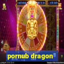 pornub dragon